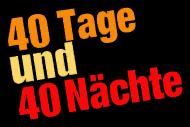 40 днів і 40 ночей