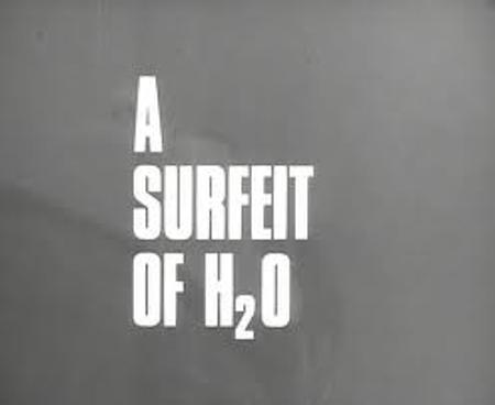 A Surfeit of H2O