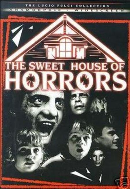 The Sweet House of Horrors